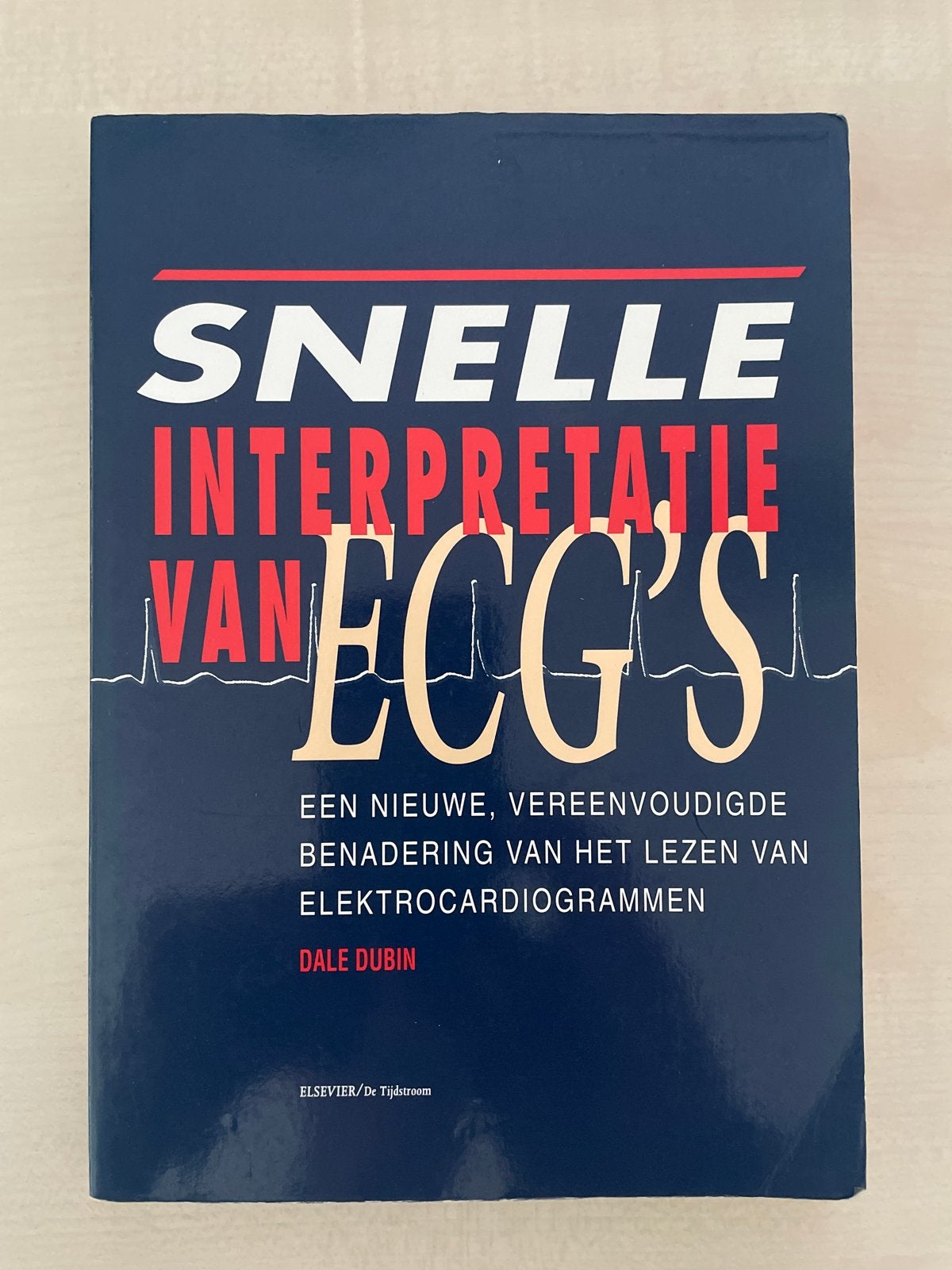 Snelle Interpretatie van ECG's - Dale Dubin, Boeken, Studieboeken en Cursussen, Ophalen of Verzenden, Beta, Gelezen, HBO