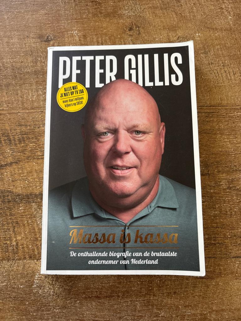 Peter Gillis - Massa is Kassa: De onthullende biografie, Ophalen of Verzenden, Zo goed als nieuw, Overige