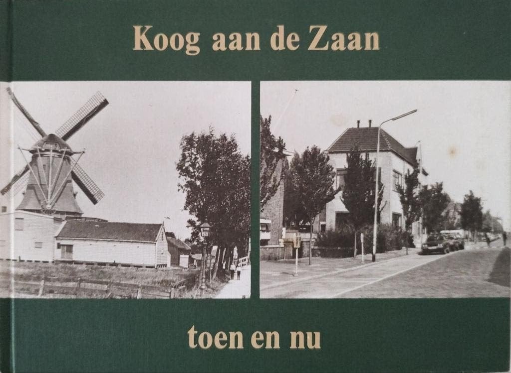Koog aan de Zaan toen en nu. J. Hottentot ISBN 9789028816930, Boeken, Geschiedenis | Stad en Regio, Ophalen of Verzenden, 20e eeuw of later
