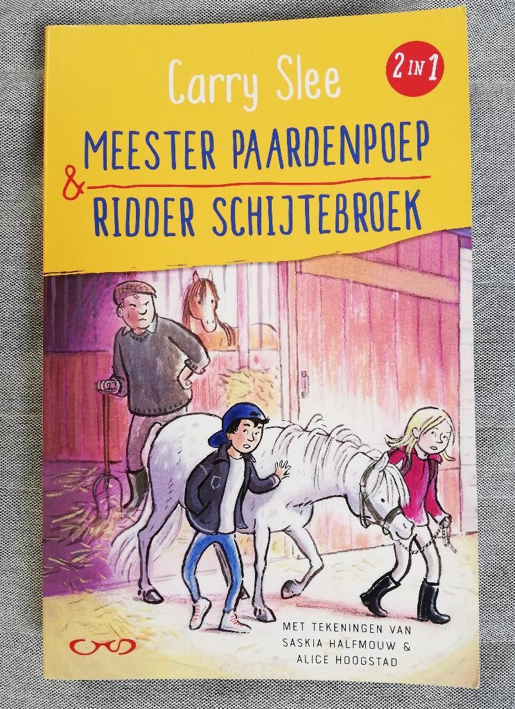 Meester Paardenpoep & Ridder Schijtebroek door Carry Slee, Ophalen of Verzenden, Zo goed als nieuw, Carry Slee, Fictie algemeen