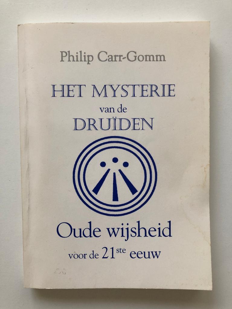 Mysterie Van De Druiden, Boeken, Spiritualiteit algemeen, Verzenden, Zo goed als nieuw, Carr-Gomm Ph.