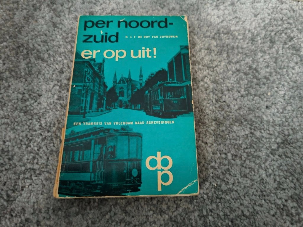 Per noord-zuid er op uit!, H. J. F. de Roy van Zuydewijn, Ophalen of Verzenden, 20e eeuw of later, Gelezen