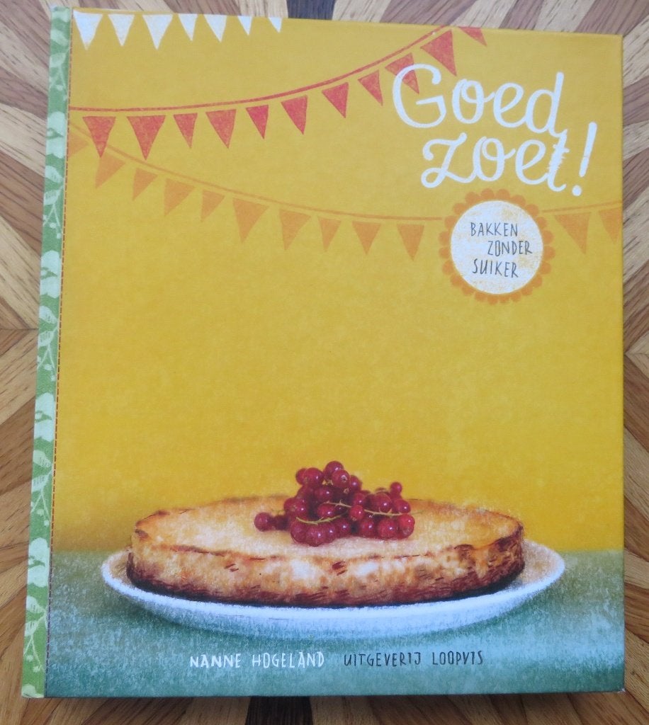 GOED ZOET - Bakken zonder Suiker, Boeken, Ophalen of Verzenden, Zo goed als nieuw, Europa