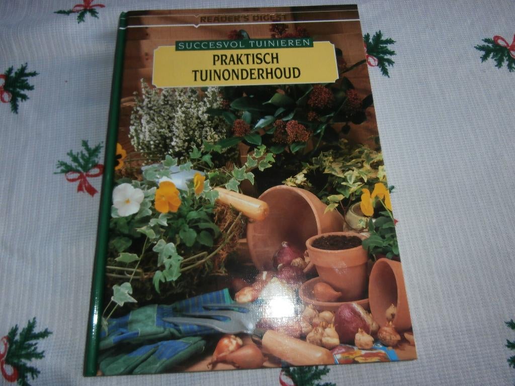 Boek praktisch tuinonderhoud succesvol tuinieren readers dig, Ophalen of Verzenden, Gelezen, Reader's Digest, Tuinieren en Tuinplanten