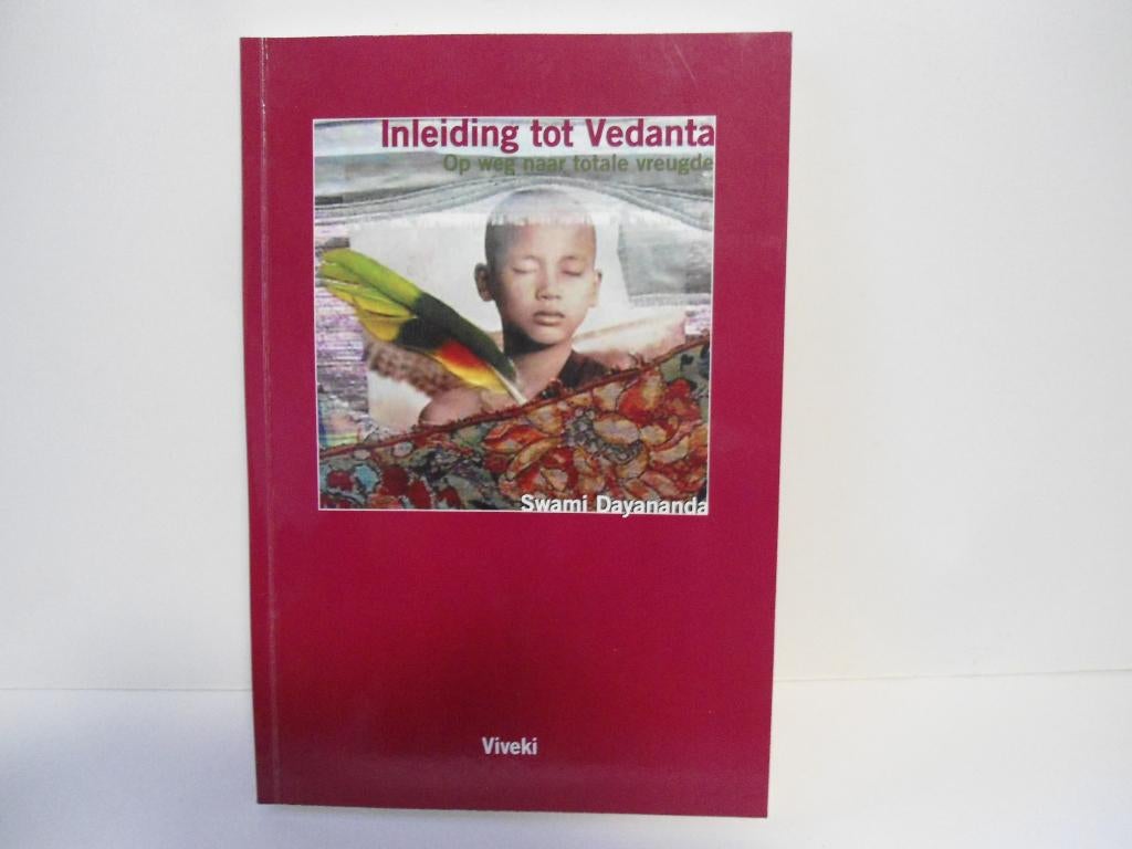 Swami Dayananda				Inleiding tot Vedanta, Boeken, Ophalen of Verzenden, Zo goed als nieuw, Spiritualiteit algemeen, Overige typen