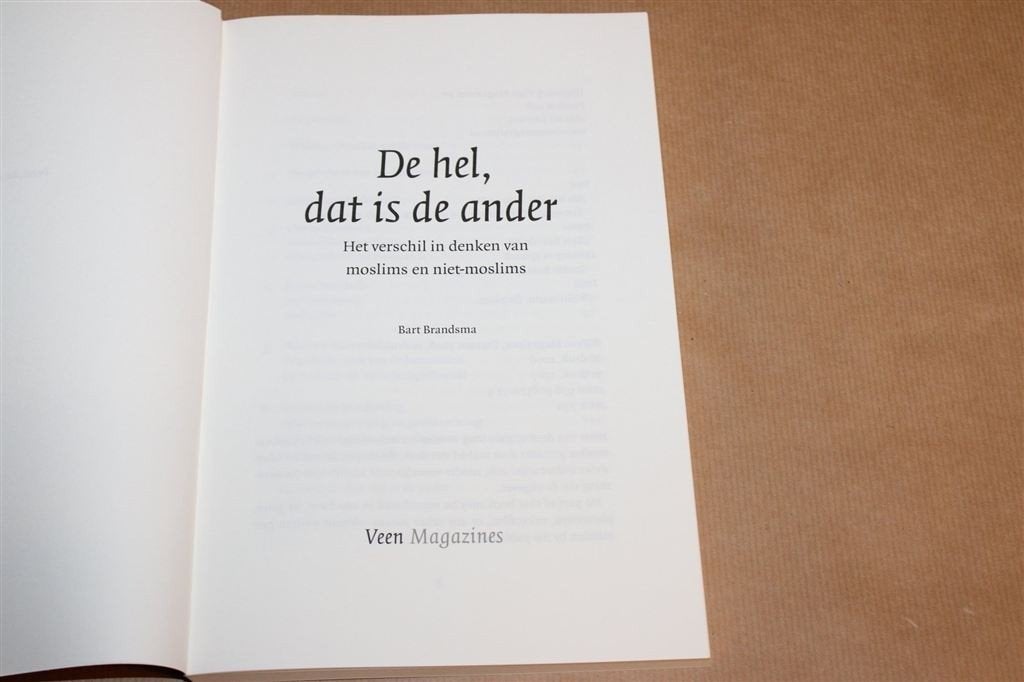 De Hel, dat is de Ander — Moslims en Niet-moslim Denken, Boeken, Ophalen of Verzenden, Zo goed als nieuw, Nederland