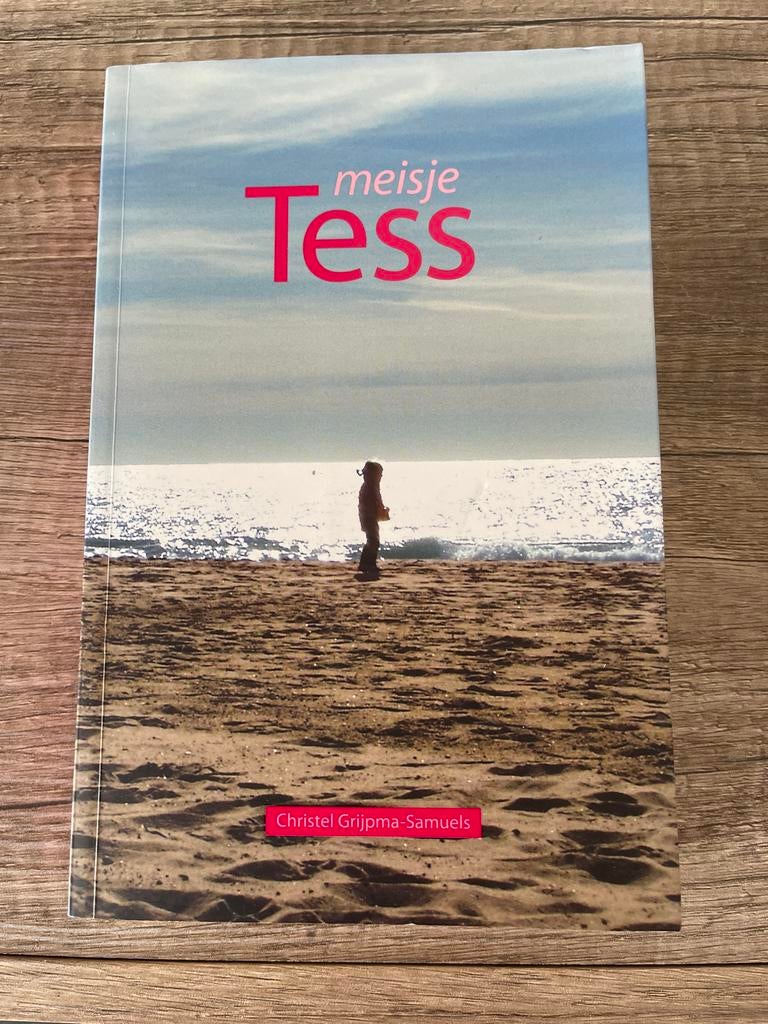 Meisje Tess - Christel Grijpma-Samuels, Ophalen of Verzenden, Zo goed als nieuw, Nederland