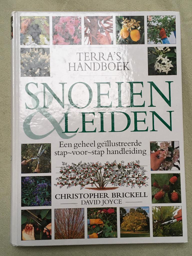 Snoeien & leiden, Boeken, Ophalen of Verzenden, Zo goed als nieuw, Tuinieren en Tuinplanten