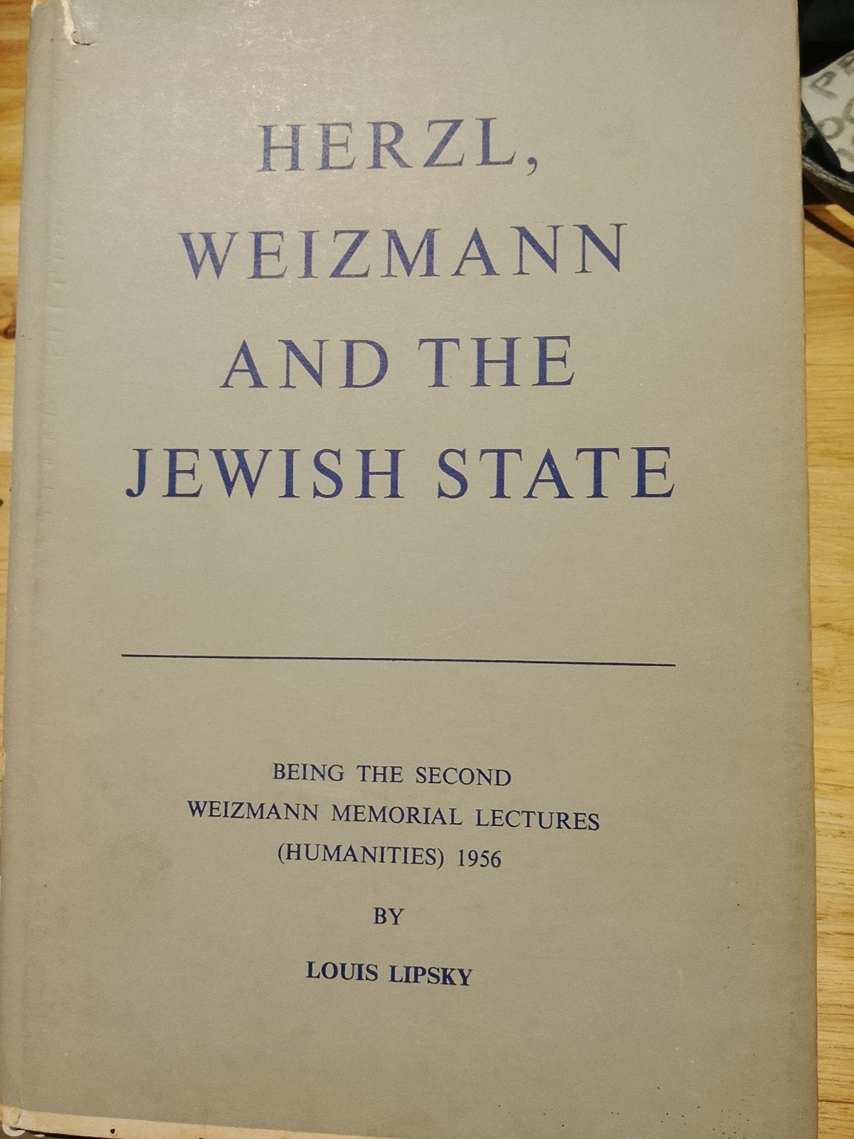 Herzl, Weizmann and the Jewish State - Louis Lipsky (1956), Verzenden, Gelezen, Louis Lipsky, Wereld overig