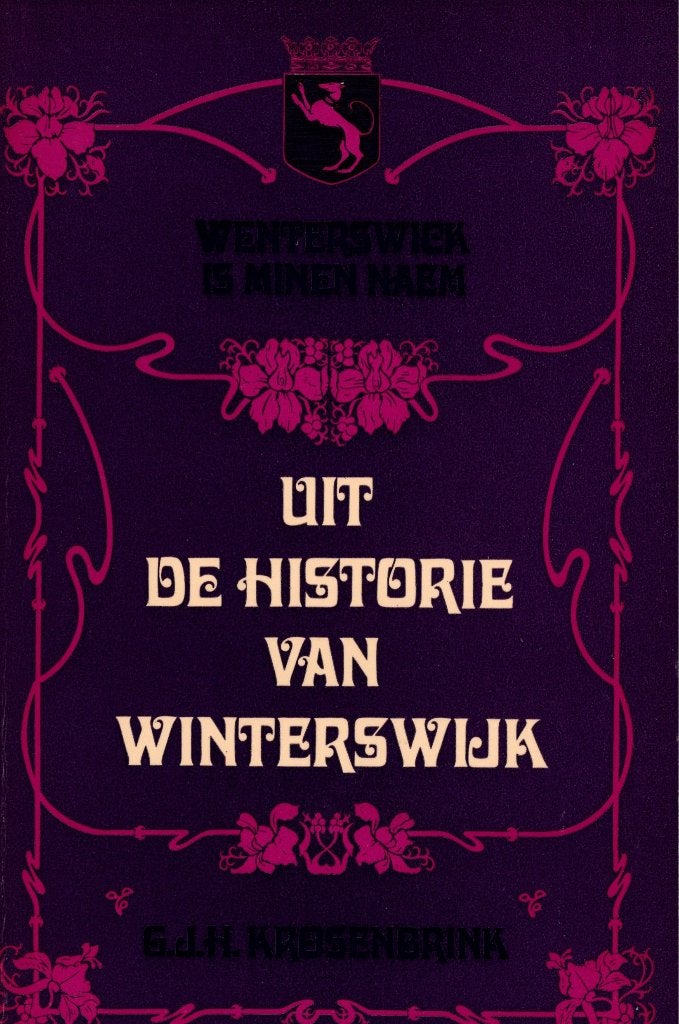 uit de historie van Winterswijk, 19e eeuw, G.J.H.  Krosenbrink, Verzenden, Zo goed als nieuw