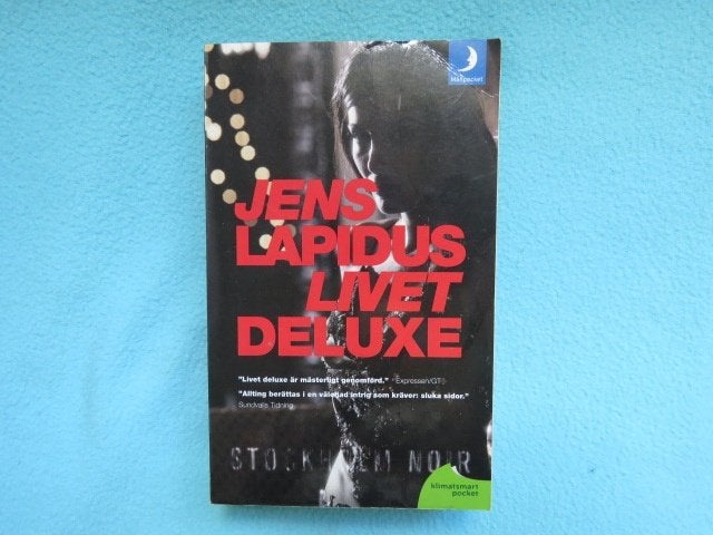 Zweeds: Livet deluxe - Jens Lapidus - NIEUW, Ophalen of Verzenden, Nieuw, Jens Lapidus, Scandinavië