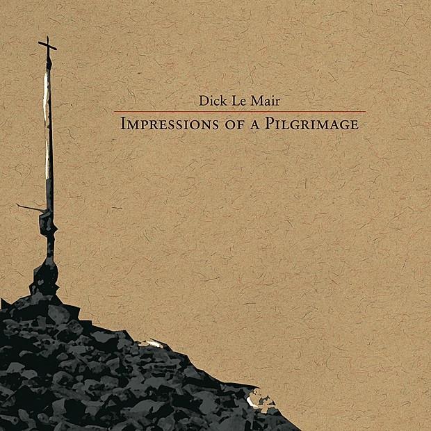 SALE--CD DICK LE MAIR-Impressions of a Pilgrimage  >FOLIE, Cd's en Dvd's, Verzenden, Nieuw in verpakking