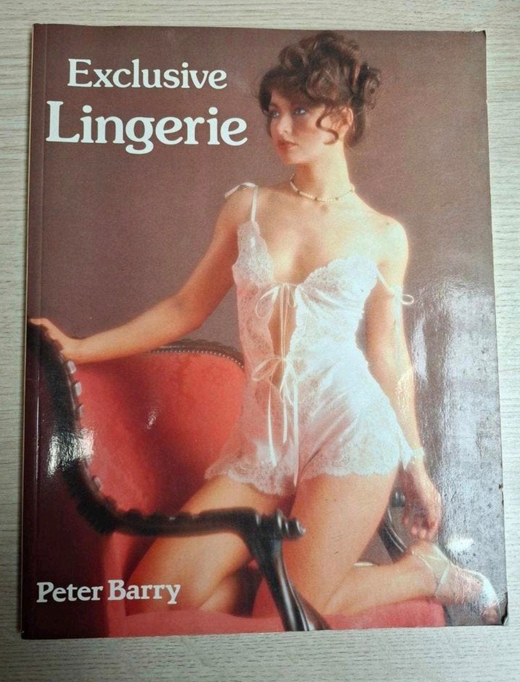 Exclusieve Lingerie - Peter Barry (Vintage Boek), Boeken, Ophalen, Gelezen