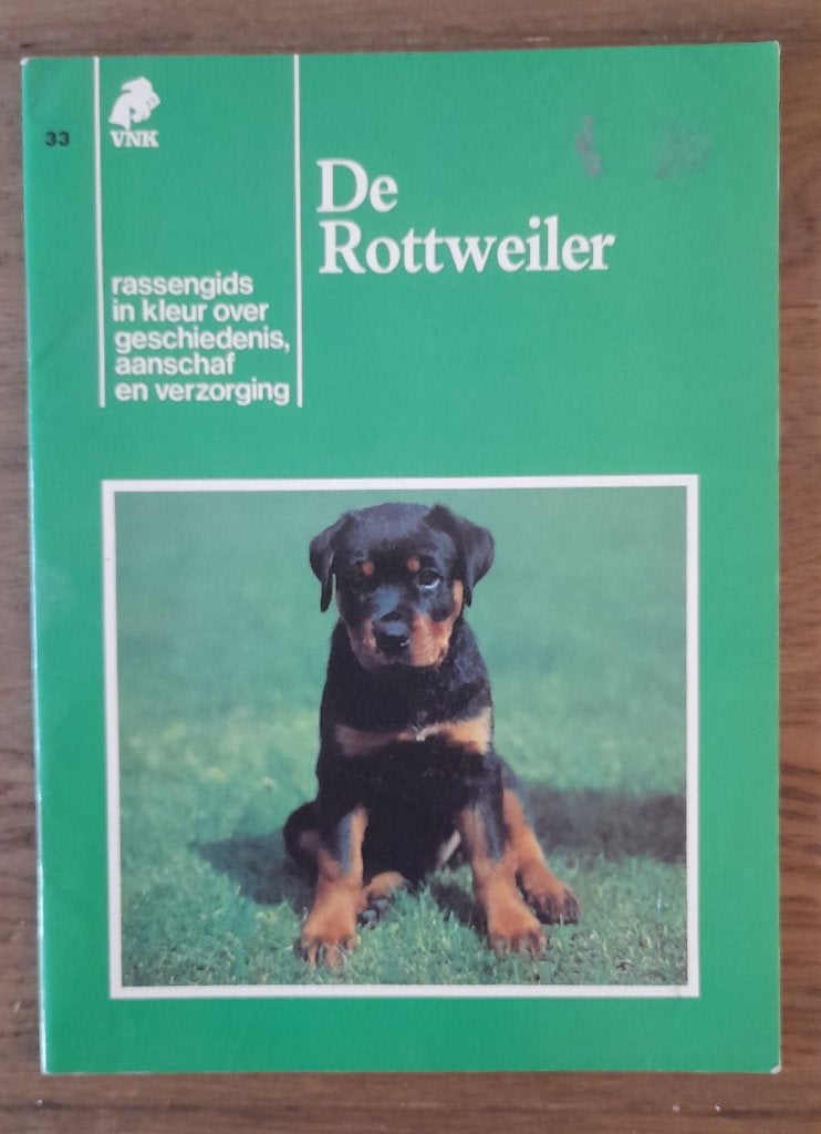 VNK - De Rottweiler (geschiedenis, aanschaf, verzorging), Ophalen of Verzenden, Gelezen, Honden