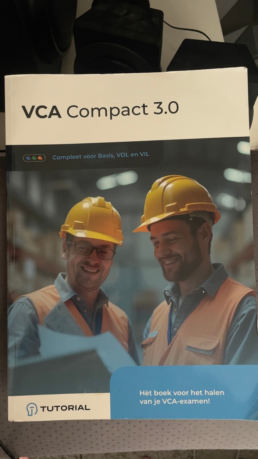 VCA Compact 3.0 Leerboek - Compleet voor Basis, VOL en VIL, Ophalen of Verzenden, Gamma, Zo goed als nieuw, Overige niveaus