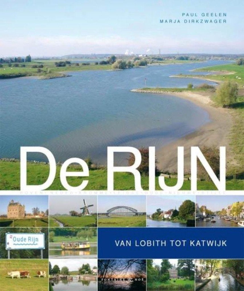 De Rijn van Lobith tot Katwijk, Ophalen of Verzenden, Zo goed als nieuw, Overige onderwerpen