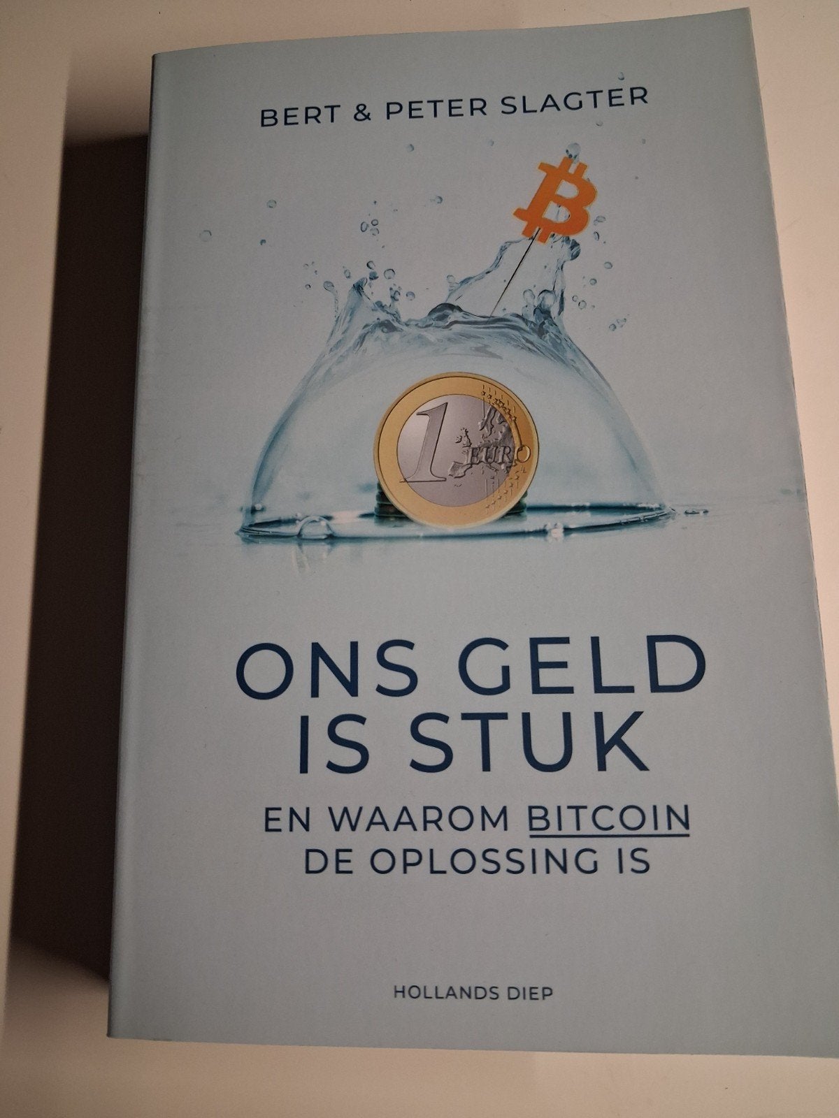 Ons Geld Is Stuk - Bert & Peter Slagter (Bitcoin), Ophalen of Verzenden, Zo goed als nieuw, Geld en Beleggen, Bert & Peter Slagter