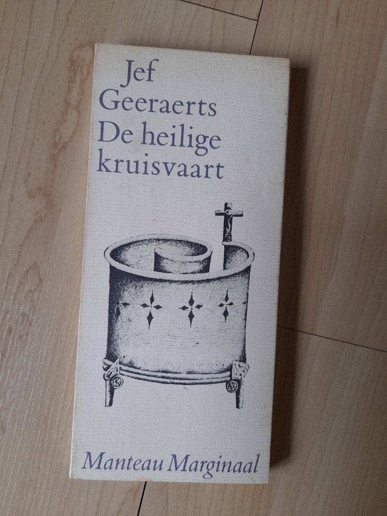 DE HEILIGE KRUISVAART  Jef Geeraerts, Boeken, Ophalen of Verzenden, Gelezen