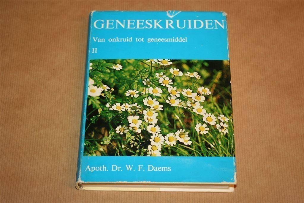 Geneeskruiden II - Onrkuid tot geneesmiddel | W.F. Daems, Ophalen of Verzenden, Gelezen