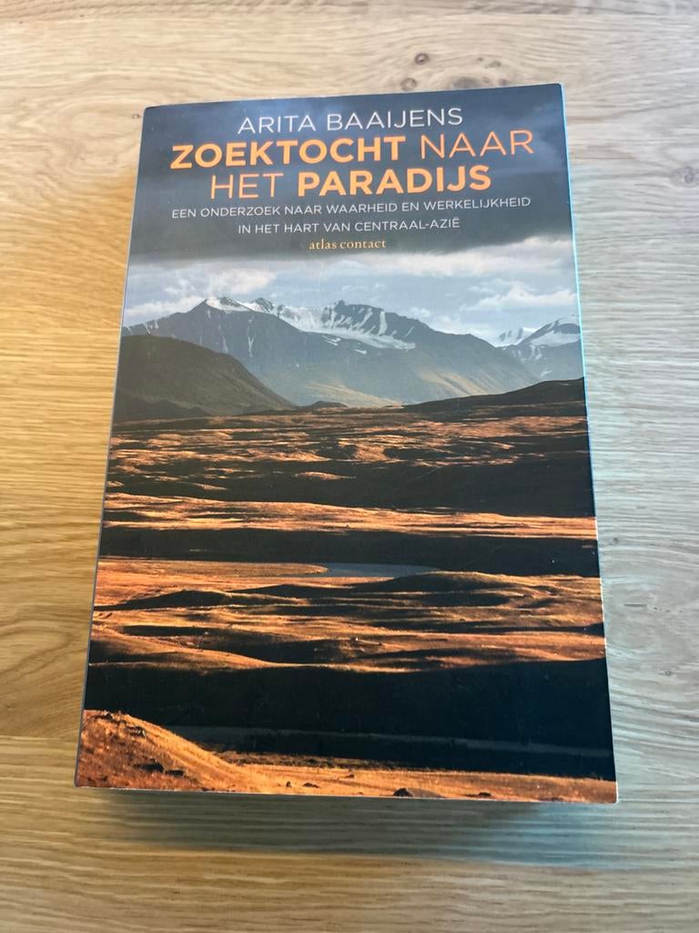 Zoektocht naar het Paradijs - Arita Baaijens, Ophalen of Verzenden, Zo goed als nieuw, Azië