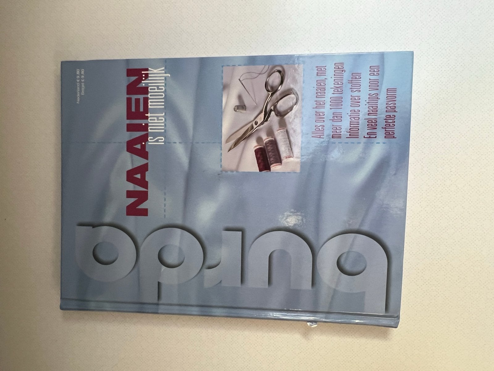 Burda naaiboek: Naaien is niet moeilijk, Ophalen of Verzenden, Zo goed als nieuw, Overige typen