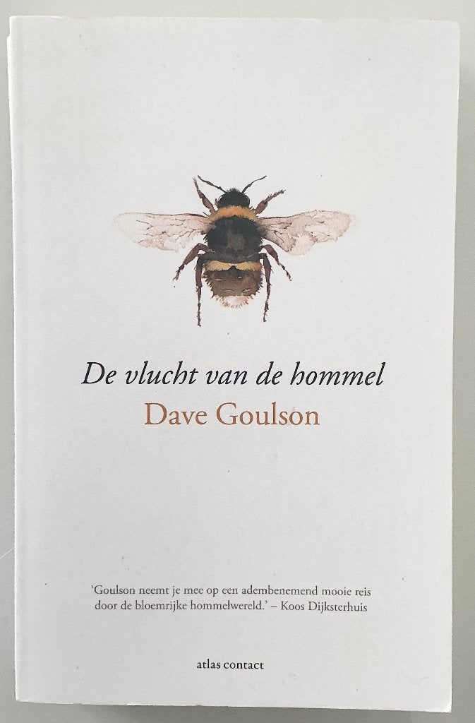 De vlucht van de hommel - Dave Goulson, Boeken, Natuur, Gelezen, Natuur algemeen, Ophalen of Verzenden