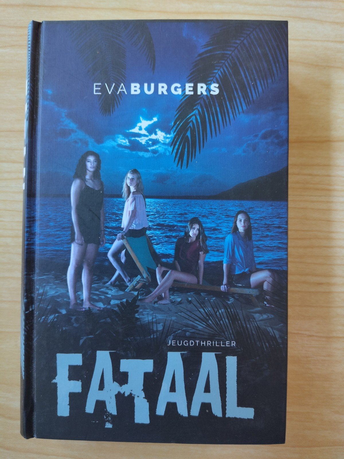 Fataal - Eva Burgers, Gelezen, Ophalen of Verzenden, Eva Burgers, Fictie