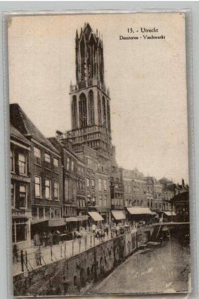 Utrecht Domtoren Vischmarkt  st 1930 Galeries Modern Nr 15