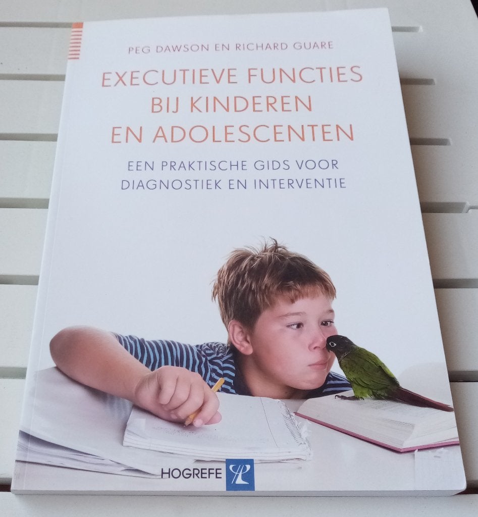 Executieve functies bij kinderen en adolescenten, Peg Dawson en Richard Guare, Ophalen of Verzenden, Opvoeding vanaf 10 jaar, Gelezen