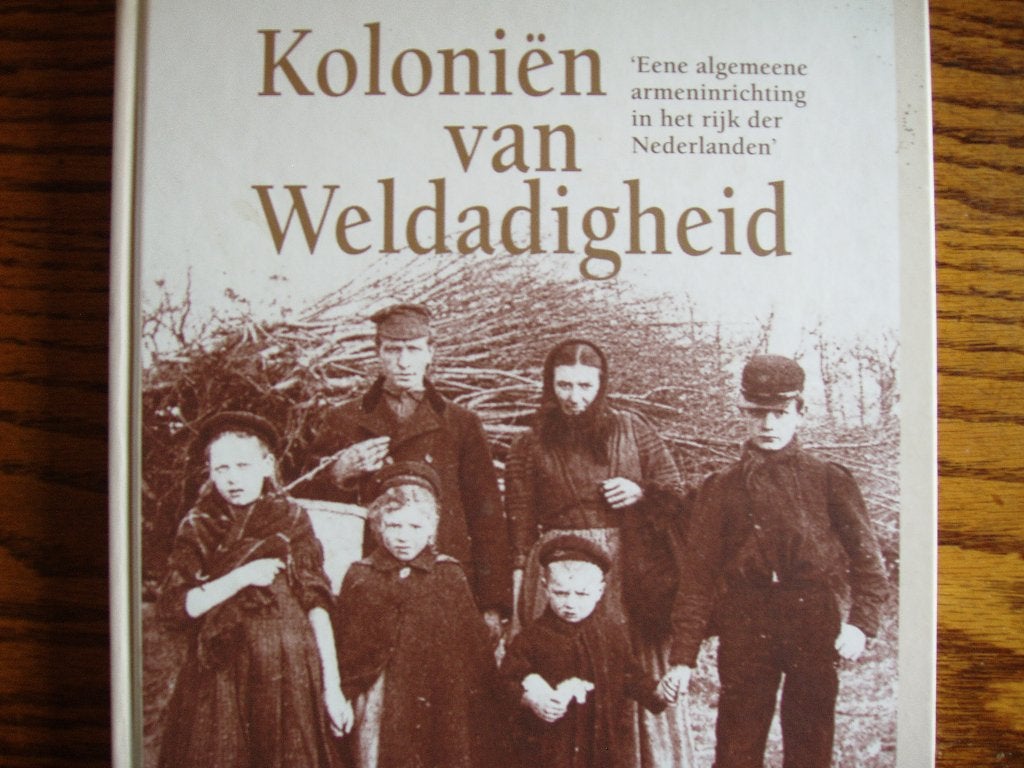 Koloniën van Weldadigheid/Vrij in de Kolonie. Dubbelboek, Boeken, 20e eeuw of later, Ophalen of Verzenden, Zo goed als nieuw, Meerdere auteurs