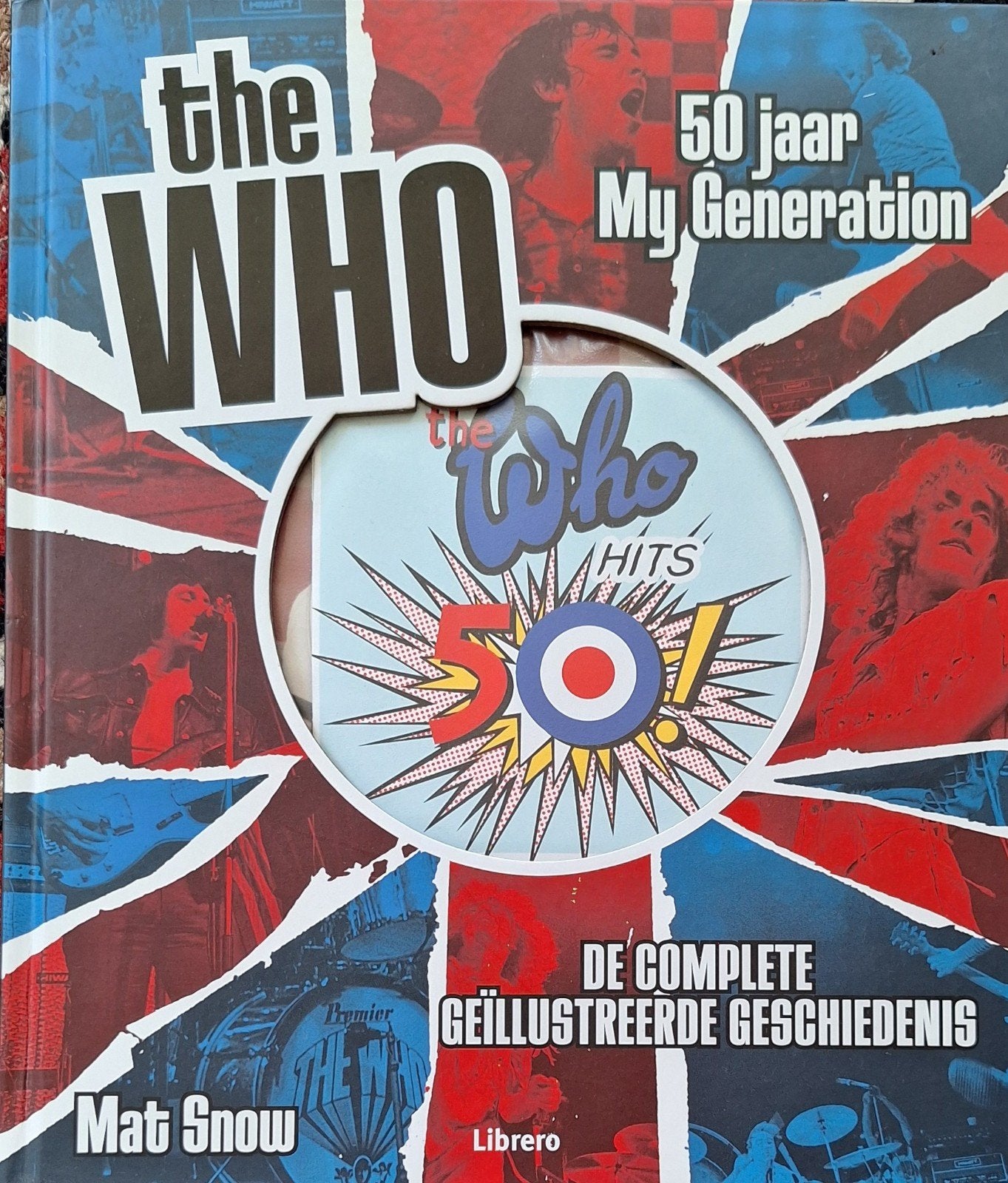 The Who: 50 jaar My Generation - Boek met 2CD, Ophalen of Verzenden, Zo goed als nieuw, Artiest, Mat Snow