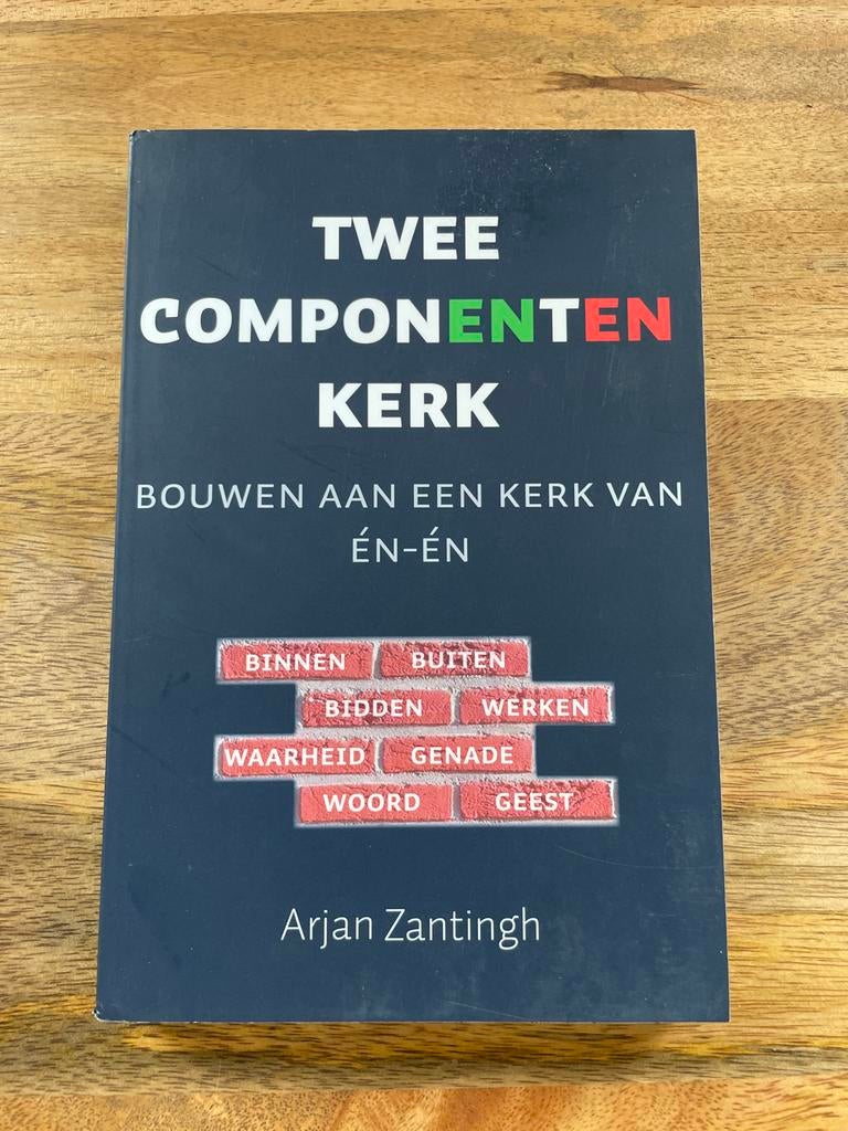 Twee Componenten Kerk - Arjan Zantingh, Boeken, Godsdienst en Theologie, Zo goed als nieuw, Christendom | Protestants, Ophalen of Verzenden