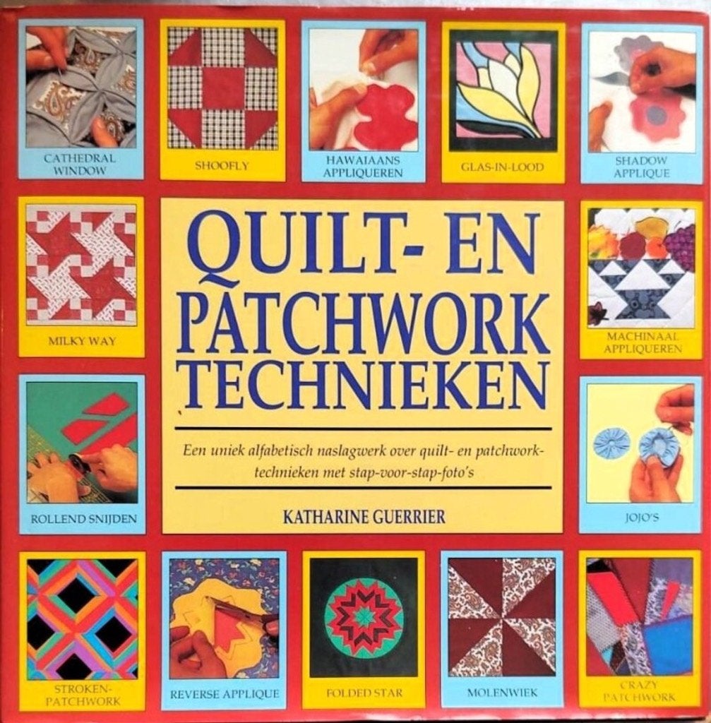 Quilt- en Patchwork technieken, Ophalen, Zo goed als nieuw, Borduren en Naaien, Katharine Guerrier