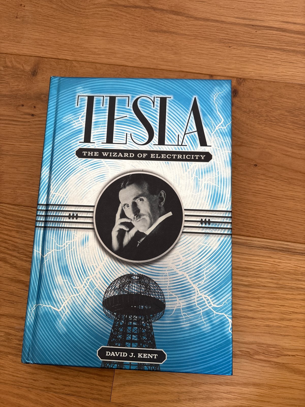 Tesla: The Wizard of Electricity - David J. Kent, Ophalen of Verzenden, Zo goed als nieuw, Wetenschap