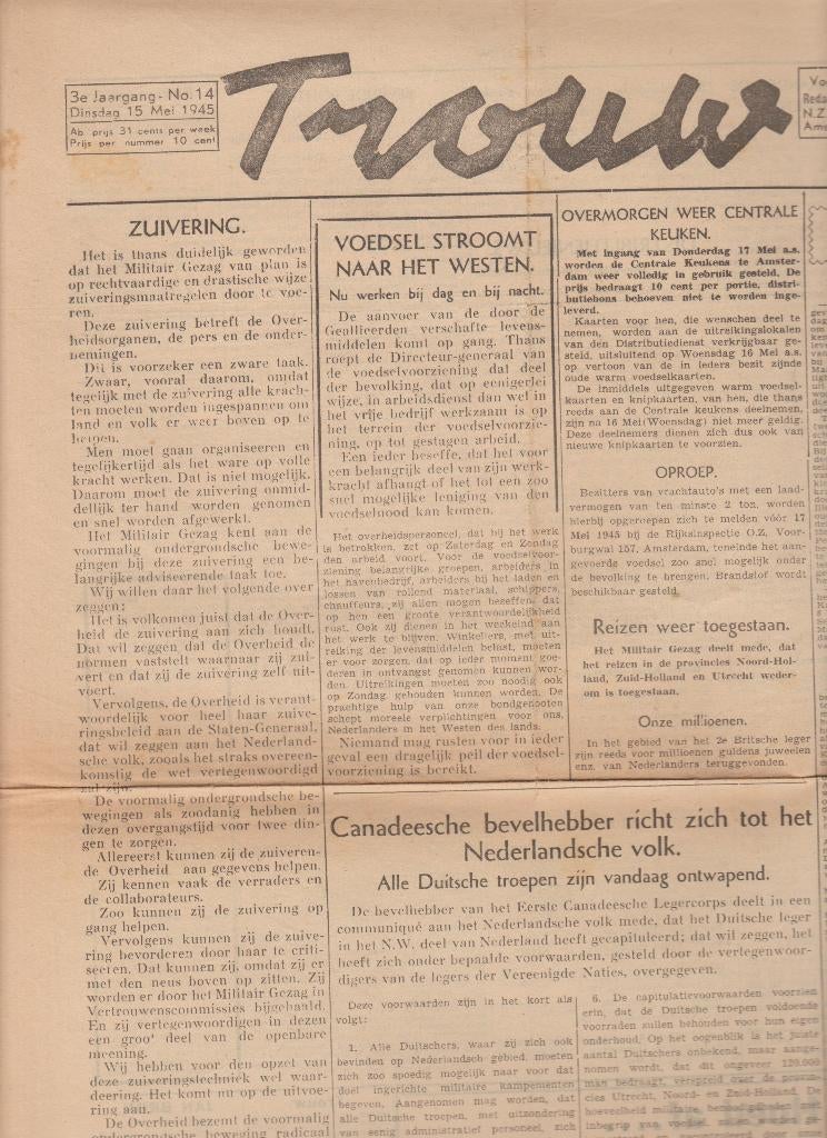 VRIJ trouw krant 15 mei 1945 vrijheid na verzet oorlog, Verzamelen, Ophalen of Verzenden, 1940 tot 1960, Nederland, Tijdschrift