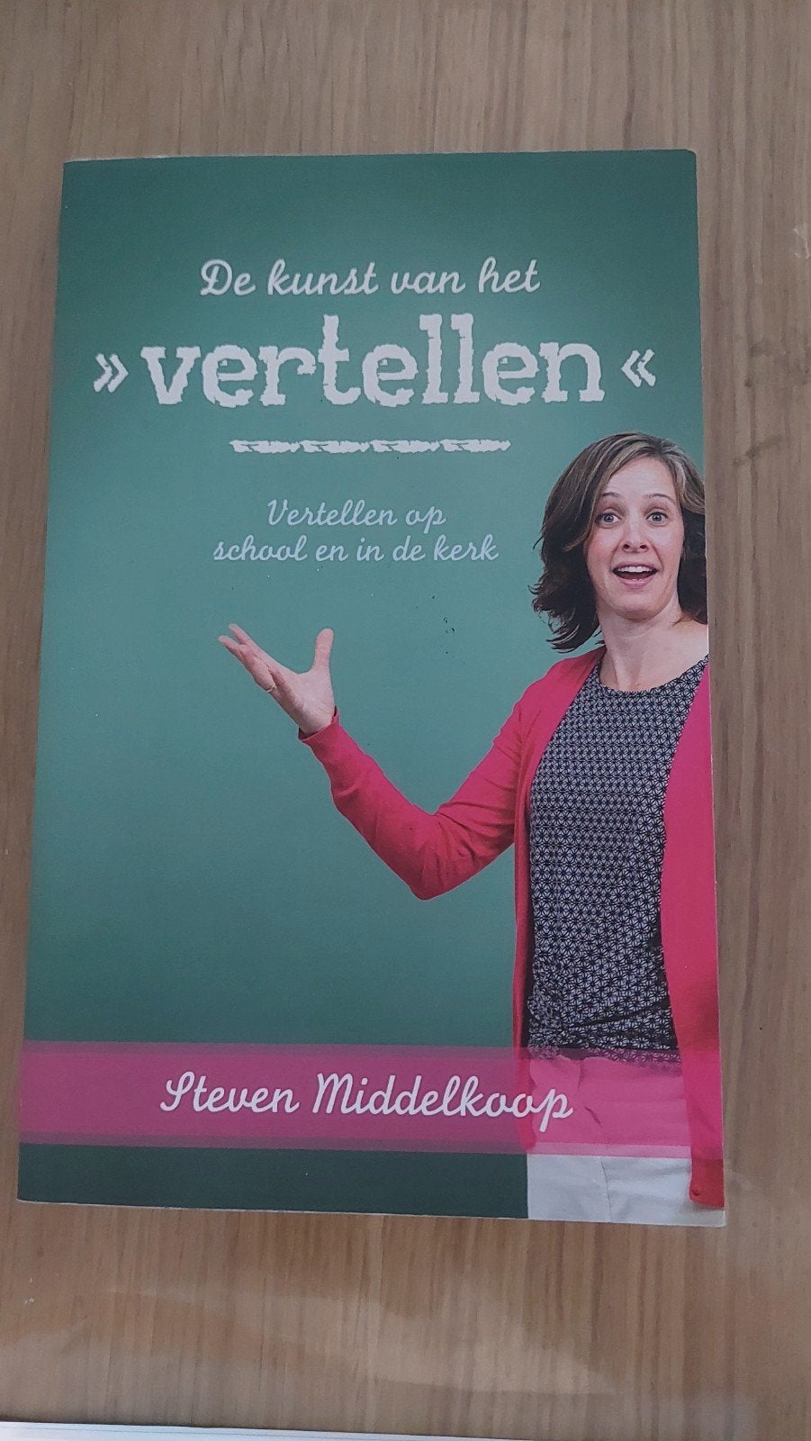 De kunst van het vertellen - Steven Middelkoop, Ophalen of Verzenden, Zo goed als nieuw, Overige niveaus, Steven Middelkoop
