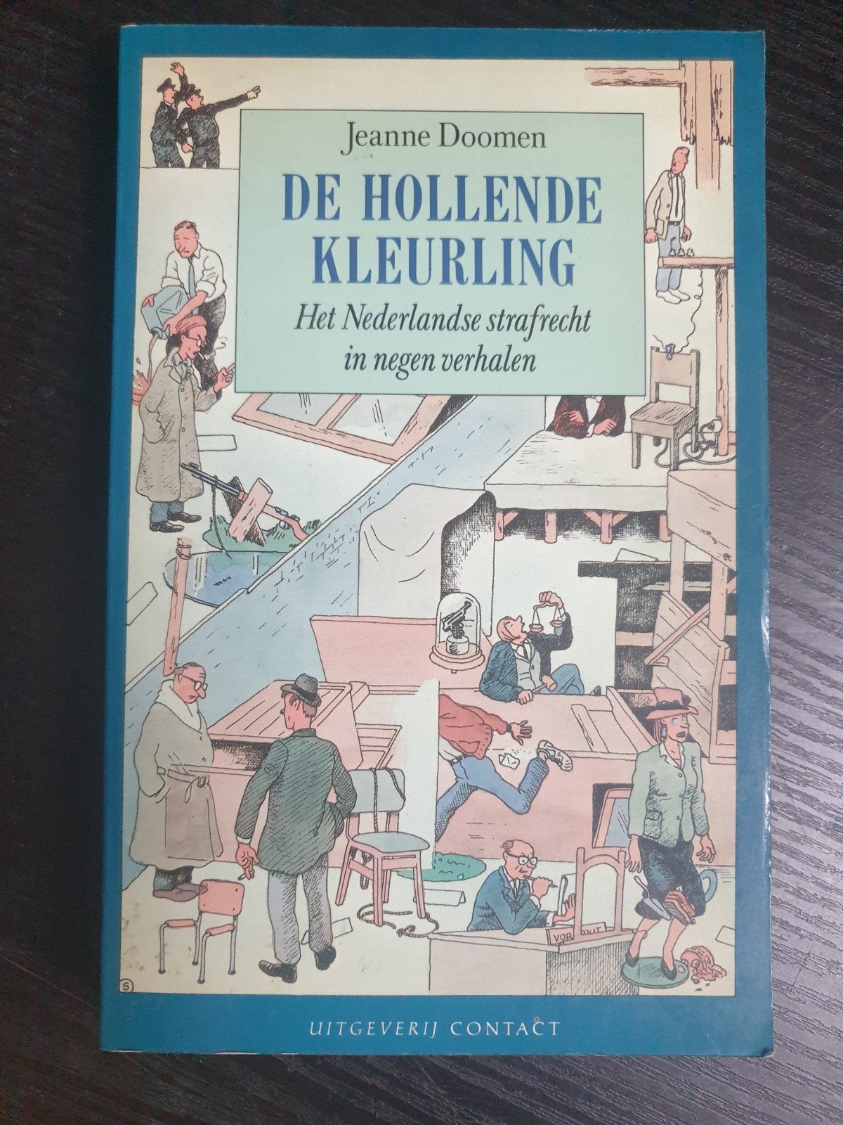 De Hollende Kleurling  Jeanne Doomen (Het Nederlandse straf, Boeken, Ophalen of Verzenden, Gelezen
