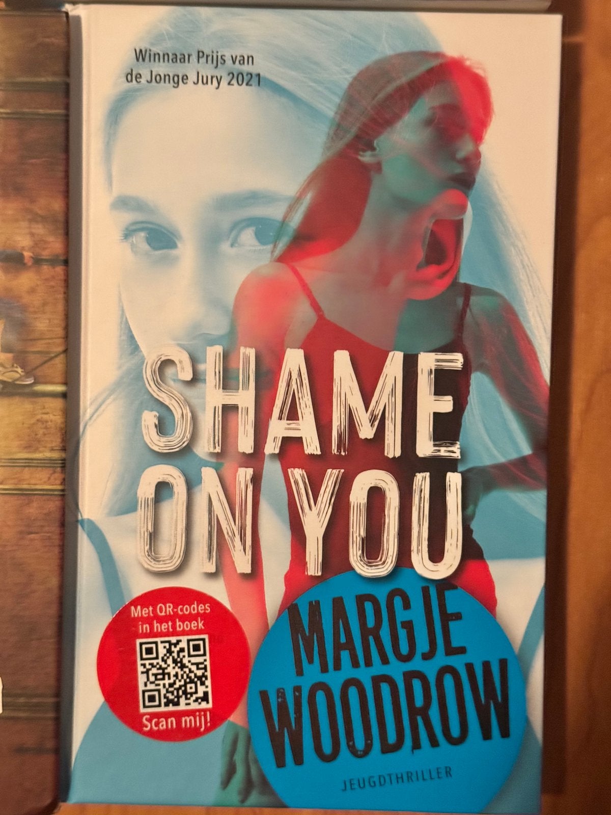 Margje Woodrow - Shame on you, Margje Woodrow, Nieuw, Ophalen of Verzenden, Fictie