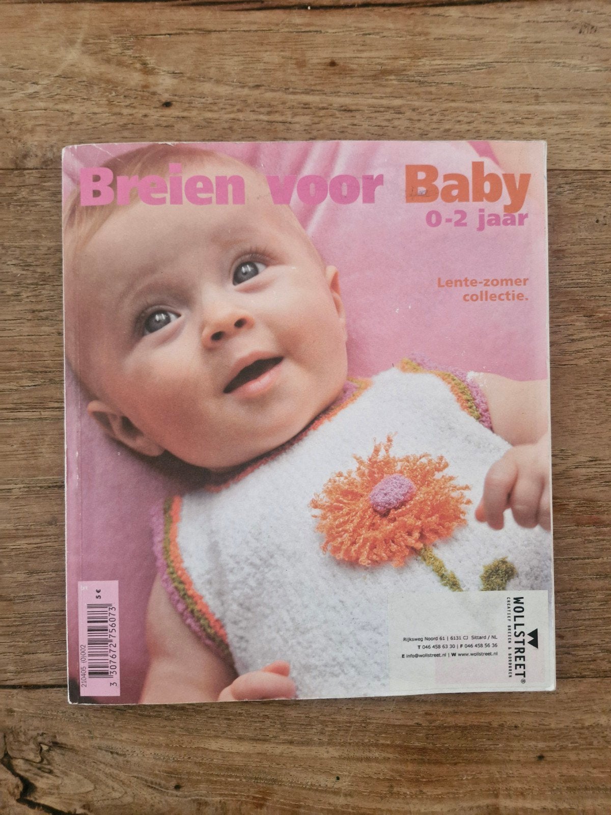 Breien voor Baby 0-2 jaar - Lente-zomer collectie, Hobby en Vrije tijd, Ophalen of Verzenden, Gebruikt, Breien, Patroon of Boek