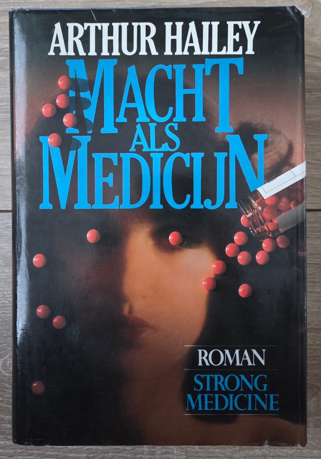 Arthur Hailey - Macht als medicijn, Ophalen of Verzenden, Zo goed als nieuw, Arthur Hailey