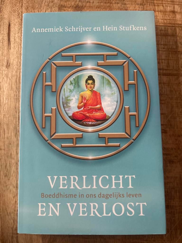 Verlicht en Verlost: Boeddhisme in ons dagelijks leven, Boeken, Ophalen of Verzenden, Spiritualiteit algemeen, Achtergrond en Informatie