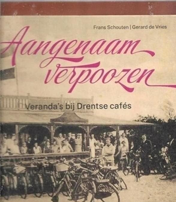 Frans Schouten Aangenaam Verpoozen (Drenthe), Ophalen of Verzenden, Zo goed als nieuw