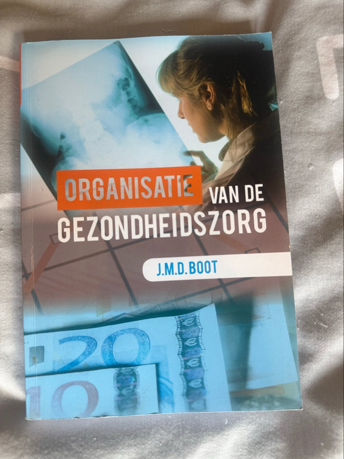 Organisatie van de Gezondheidszorg - J.M.D. Boot, Ophalen of Verzenden, Gamma, Zo goed als nieuw, HBO