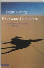 Het zwaard en het kruis - Fergus Fleming, Ophalen of Verzenden, Gelezen, Overige gebieden