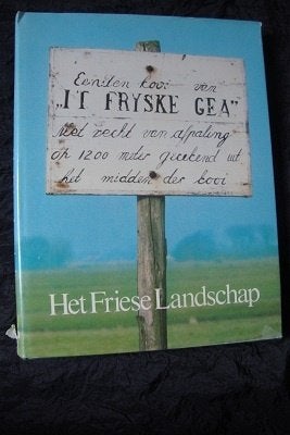 IT FRYSKE GEA Het Friese Landschap Ir J Vlieger, Ophalen of Verzenden, Zo goed als nieuw, Natuur algemeen