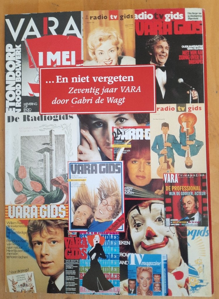 VARA ...EN NIET VERGETEN ZEVENTIG JAAR VARA, Ophalen of Verzenden