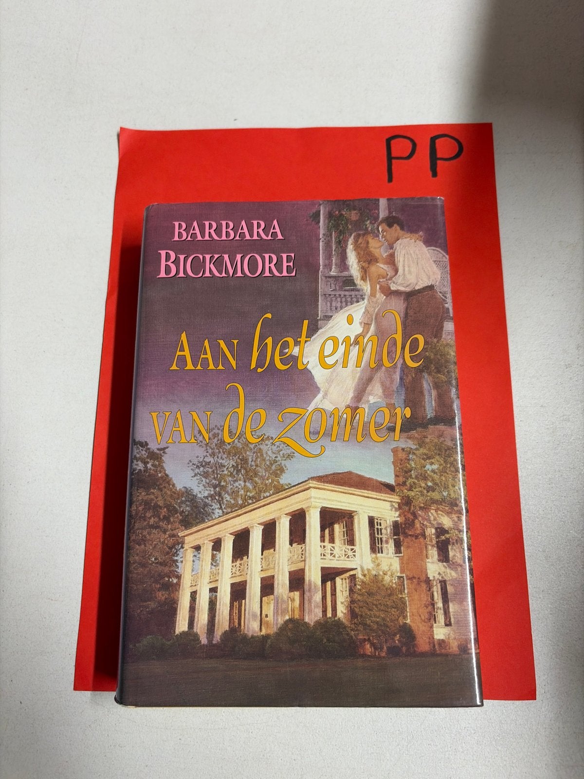 Barbara Bickmore - Aan het einde van de zomer, Boeken, Ophalen of Verzenden, Gelezen, Nederland
