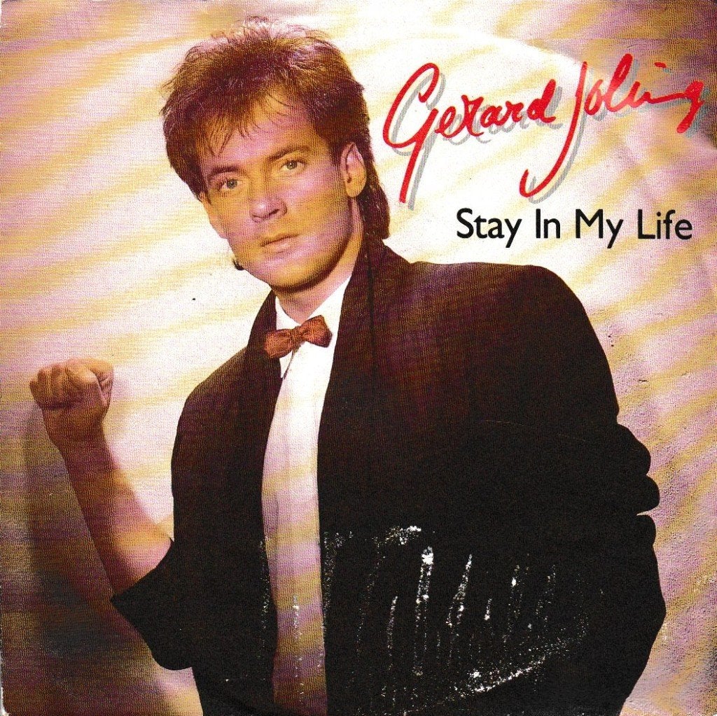 Gerard Joling - Stay in my life, Cd's en Dvd's, Ophalen of Verzenden, Gebruikt, 7 inch, Pop