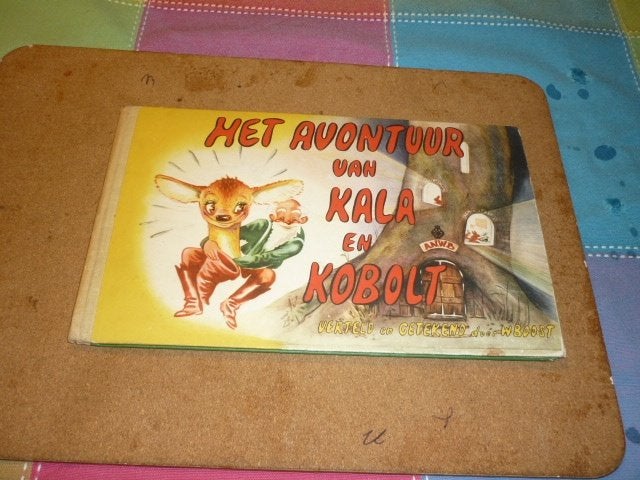 Het Avontuur Van Kala En Kobolt door W. Boost, Ophalen of Verzenden, Zo goed als nieuw, W. BOOST, Sprookjes