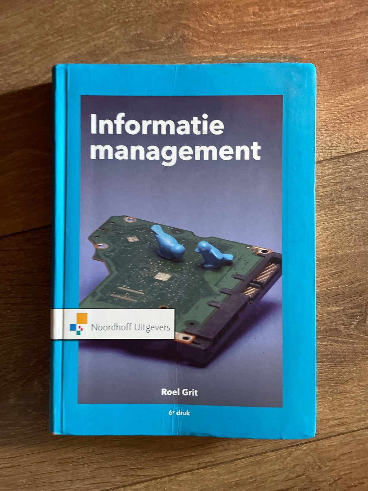 Informatiemanagement - Roel Grit (6e druk), Ophalen, Beta, Gelezen, HBO